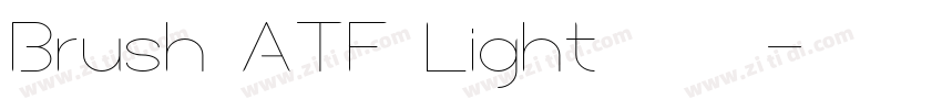 Brush ATF Light字体免费下字体转换